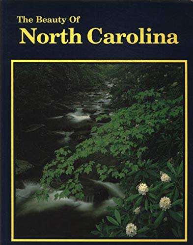 Beauty of North Carolina (9781559883122) by Fagan, James Michael; Shangle, Robert D.