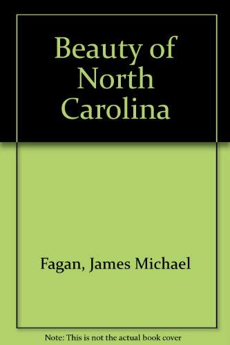 Stock image for The Beauty of North Carolina for sale by Persephone's Books