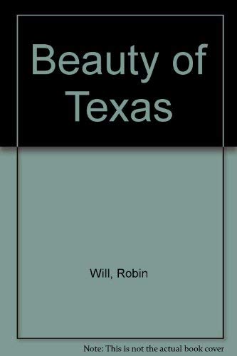 Stock image for BEAUTY of TEXAS * for sale by L. Michael