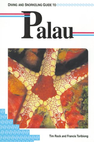 Beispielbild fr Diving and Snorkeling Guide to Palau zum Verkauf von ThriftBooks-Atlanta