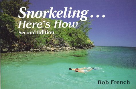 Imagen de archivo de Snorkeling. Here's How a la venta por Better World Books: West
