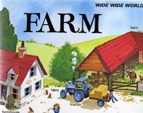 Imagen de archivo de Farm (Wide Wide World, Item No. 15046) a la venta por Wonder Book