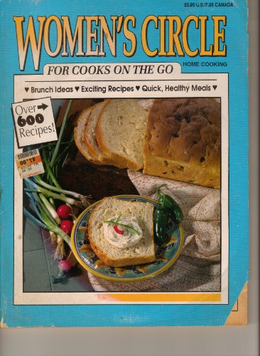 Beispielbild fr Women's Circle: For Cooks on the Go zum Verkauf von Wonder Book