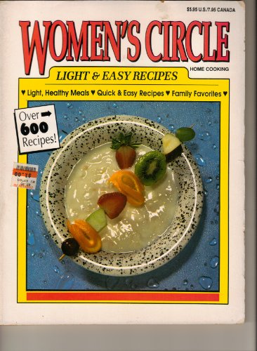 Stock image for Women's Circle Home Cooking: Light & Easy Recipes for sale by Top Notch Books