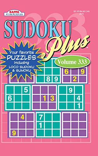 Sudoku Plus Puzzle Book-Volume 333 (9781559936958) by Kappa Books Publishers