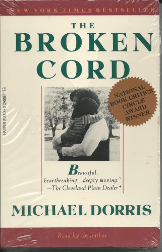 The Broken Cord (9781559942072) by Dorris, Michael