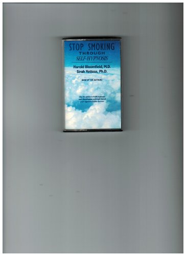 Stop Smoking Through Self-Hypnosis (9781559944649) by Bloomfield, Harold; Vettese, Sirah