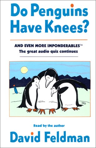 9781559944830: Do Penguins Have Knees?: And Even More Imponderables