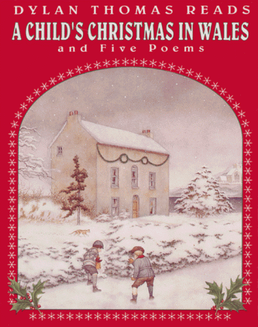 Stock image for A Child's Christmas in Wales and Five Poems for sale by The Yard Sale Store