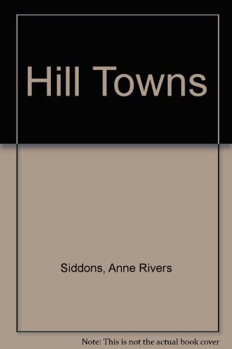 Imagen de archivo de Hill Towns a la venta por The Yard Sale Store