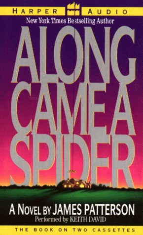 Imagen de archivo de Along Came a Spider (Alex Cross) a la venta por The Yard Sale Store