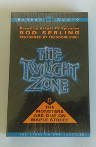 The Monsters Are Due on Maple Street (Twilight Zone) (9781559947558) by Rod Serling