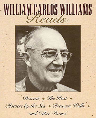 William Carlos Williams Reads (9781559948333) by William C. Williams