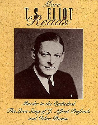 9781559948357: Murder in the Cathedral / the Love Song of J. Alfred Prufrock / and Other Poems