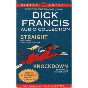 Dick Francis Audio Collection/Straight/Knockdown (9781559948579) by Francis, Dick
