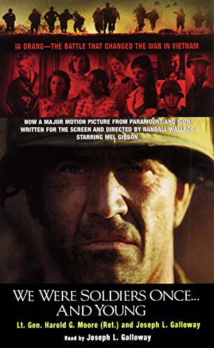 9781559948678: We Were Soldiers Once...and Young: LA Drang - The Battle That Changed the War in Vietnam