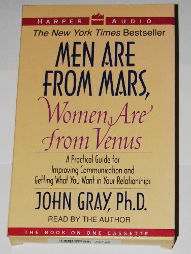 Beispielbild fr Men Are from Mars, Women Are from Venus: A Practical Guide for Improving Communication and Getting What You Want in Your Relationships zum Verkauf von The Yard Sale Store