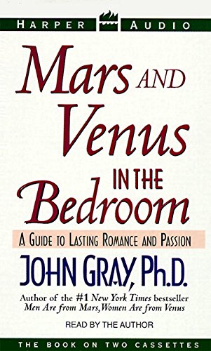 Stock image for Mars and Venus in the Bedroom -- (2 Audio Cassettes - Abridged - 2 Hours) -- A Guide to Lasting Romance and Passion for sale by gigabooks