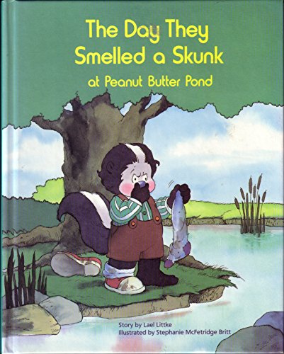 Beispielbild fr The Day They Smelled a Skunk at Peanut Butter Pond zum Verkauf von ThriftBooks-Dallas