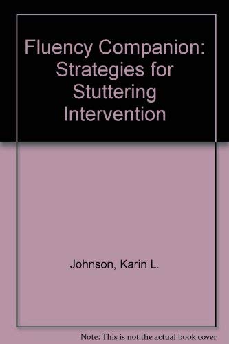 Fluency Companion: Strategies for Stuttering Intervention (9781559994248) by Johnson, Karin L.; Heinze, Barbara A.