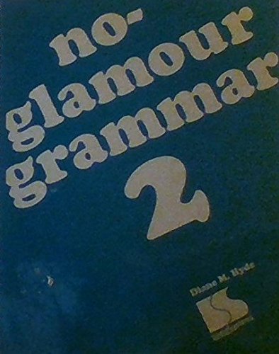 Stock image for No-glamour grammar 2 for sale by Orion Tech