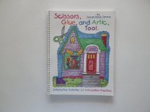 Beispielbild fr Scissors, glue, and artic, too! zum Verkauf von Friends of Johnson County Library