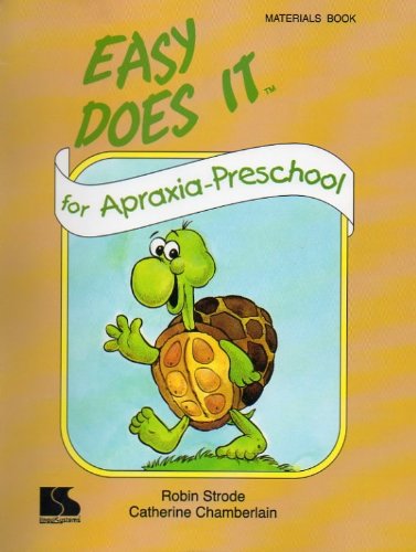 Beispielbild fr Easy Does It for Apraxia Preschool Materials Book zum Verkauf von Books of the Smoky Mountains