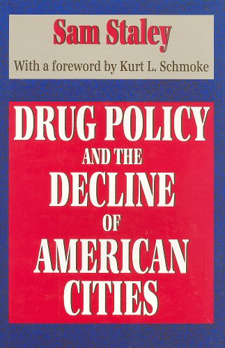 Stock image for Drug Policy and the Decline of American Cities for sale by Wonder Book
