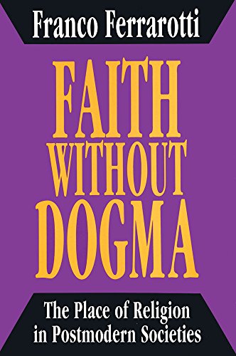 9781560000747: Faith without Dogma: Place of Religion in Postmodern Societies