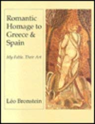 Imagen de archivo de Romantic Homage to Greece and Spain: My Fable, Their Art a la venta por Black Cat Books