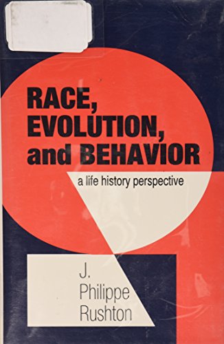 Stock image for Race, Evolution, and Behavior: A Life History Perspective for sale by Hafa Adai Books