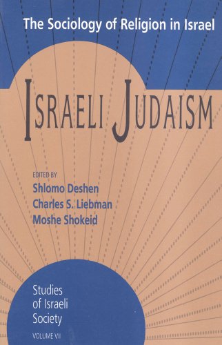 9781560001782: Israeli Judaism: The Sociology of Religion in Israel (Schnitzer Studies in Israel Society Series)