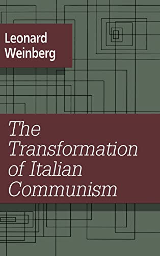 Beispielbild fr The Transformation of Italian Communism zum Verkauf von Blackwell's