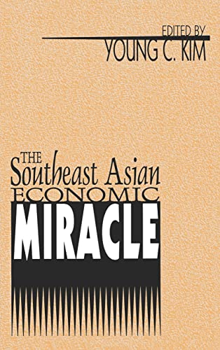 Beispielbild fr The Southeast Asian Economic Miracle zum Verkauf von Wonder Book