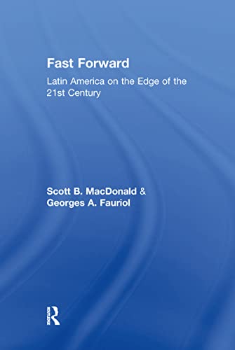 9781560002079: Fast Forward: Latin America on the Edge of the 21st Century