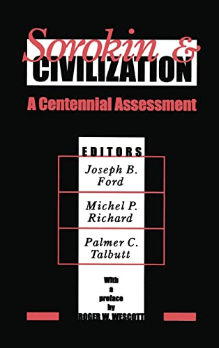 Beispielbild fr Sorokin and Civilization: A Centennial Assessment zum Verkauf von Blackwell's