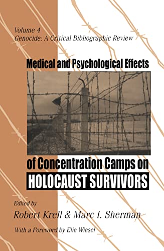 Beispielbild fr Medical and Psychological Effects of Concentration Camps on Holocaust Survivors zum Verkauf von Enterprise Books