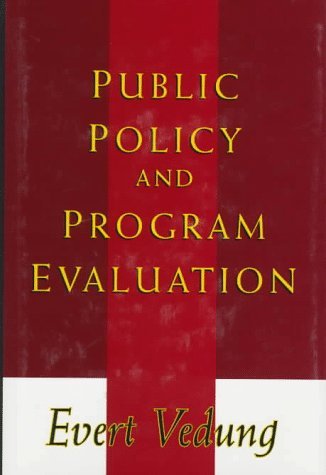Beispielbild fr Public Policy and Program Evaluation zum Verkauf von ThriftBooks-Atlanta