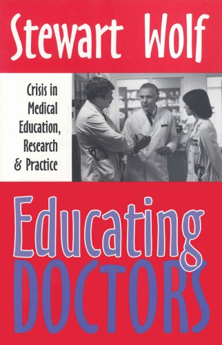 Imagen de archivo de Educating Doctors: Crisis in Medical Education, Research and Practice a la venta por medimops