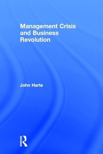 Beispielbild fr Management Crisis &amp; Business Revolution zum Verkauf von Blackwell's