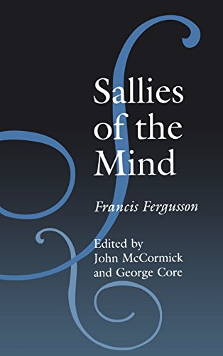 9781560003120: Sallies of the Mind: Francis Fergusson