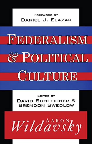 9781560003168: Federalism and Political Culture