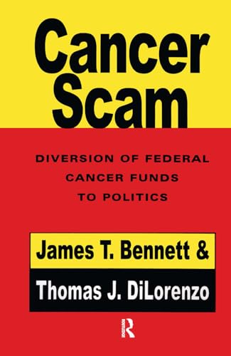 Stock image for CancerScam: Diversion of Federal Cancer Funds to Politics for sale by Books From California