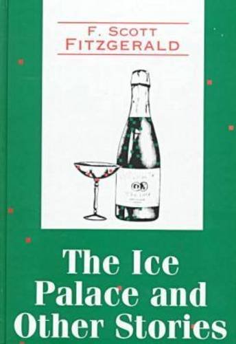 9781560005117: The Ice Palace and Other Stories