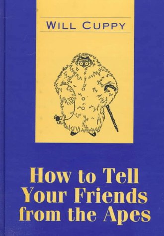 Imagen de archivo de How to Tell Your Friends from the Apes (Transaction Large Print Books) a la venta por Irish Booksellers