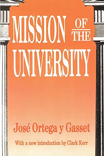Beispielbild fr Mission of the University (Foundations of Higher Education) zum Verkauf von SecondSale