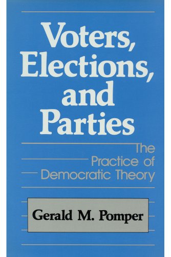 Stock image for Voters, Elections and Parties: The Practice of Democratic Theory for sale by Books From California