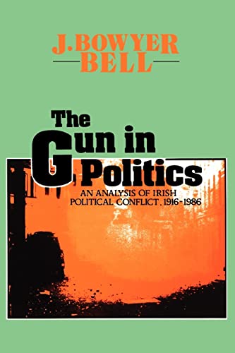 The Gun in Politics (9781560005667) by Bell, J. Bowyer