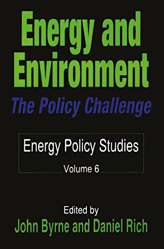 Stock image for Energy and Environment: The Policy Challenge (Energy and Environmental Policy Series) for sale by SecondSale