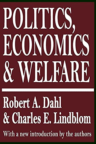 Imagen de archivo de Politics, Economics, and Welfare a la venta por Revaluation Books